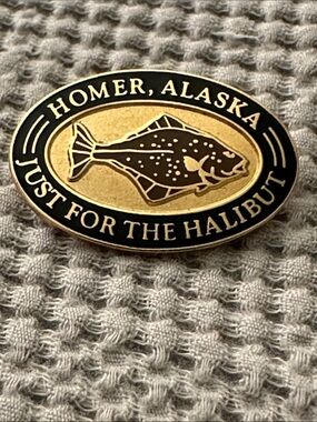 Homer Alaska 'Just for the Halibut' Pin